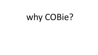 Why COBie [upl. by Morville]