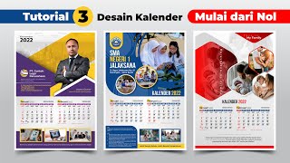 LENGKAP amp DETAIL  Tutorial Membuat 3 BUAH Desain Kalender Dinding 2022  CorelDRAW EdukasiGrafis [upl. by Tremml]