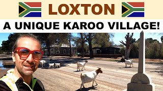 A tour of LOXTON South Africa  Strange Karoo Village [upl. by Daryl978]