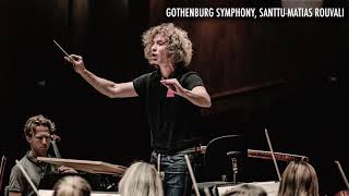 Sibelius  Symphony No1 amp En Saga by Gothenburg Symphony amp SanttuMatias Rouvali [upl. by Ycram]