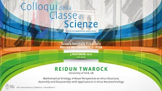 Colloqui della Classe di Scienze Reidun Twarock  Mathematical Virology  03 novembre 2021 [upl. by Lilah]