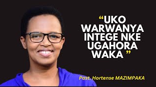 UKO WARWANYA INTEGE NKE UGAHORA WAKA  Past Hortense MAZIMPAKA [upl. by Ahsyekat]