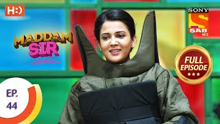 Maddam Sir  Ep 44  Full Episode  11th August 2020 [upl. by Willi]