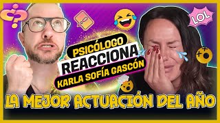 SUBESTIMÓ tu INTELIGENCIA  Psicólogo REACCIONA a las DISCULPAS de KARLA SOFÍA GASCÓN [upl. by Ahsekam]