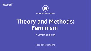 Sociological Theory  Feminism Sociology Theory amp Methods [upl. by Franzoni677]