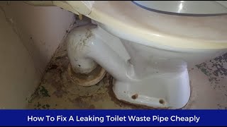 How To Fix A Leaking Toilet Waste Pipe Without Removing The Toilet Bowl [upl. by Neyuq]