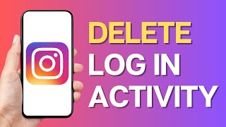 How to Delete Instagram log In Activity [upl. by Gleeson823]