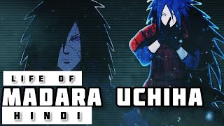 Life of Madara Uchiha in Hindi  Naruto [upl. by Nnayllas]