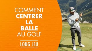 Comment centrer la balle au golf [upl. by Decato]