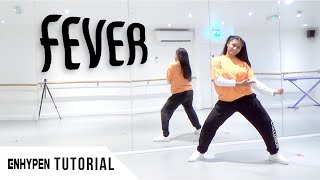 FULL TUTORIAL ENHYPEN  FEVER  Dance Tutorial  FULL EXPLANATION [upl. by Arnst]