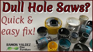 Dull Hole Saws [upl. by Aztiley]