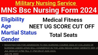 MNS Bsc Nursing Application form 2024 NEET 2024 Cut Off for MNS Bsc Nursing Form 2024 Seat [upl. by Gar]