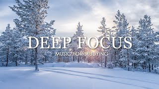 Deep Focus Music To Improve Concentration  12 Hours of Ambient Study Music to Concentrate 616 [upl. by Wasson409]