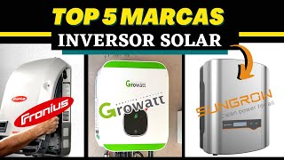 5 TOP Marcas CONFIÁVEIS de INVERSOR SOLAR fotovoltaico [upl. by Lafleur]