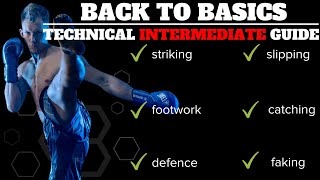 Back To Basics  Kickboxing Intermediate Training Guide [upl. by Kendy]