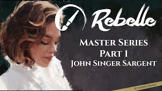 Rebelle Master Series Paint Like John Singer Sargent  Part 1 [upl. by Hurlbut289]