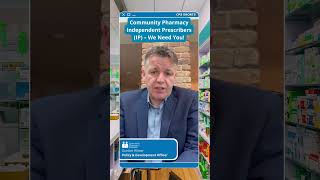 Community Pharmacy Independent Prescribers IP – We Need You [upl. by Asik]