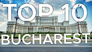 Top 10 Things to in Bucharest Romania [upl. by Angle]