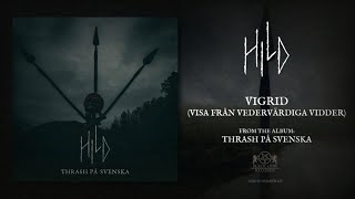 HILD  Vigrid Visa från vedervärdiga vidder Official Lyric Video 2024  Black Lion Records [upl. by Layman]