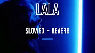 Myke Towers  LALA Slowed  Reverb [upl. by Scheld691]