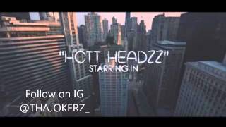 HMM  Hot Headzz full clean version [upl. by Eelimaj]