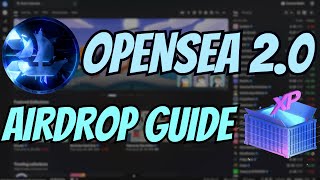 OpenSea 20 amp SEA Token – How to Earn XP for the Airdrop [upl. by Alicsirp204]