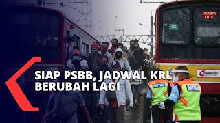 PSBB Akan Dimulai Ini Jadwal dan Ketentuan Penumpang KRL [upl. by Coleville]