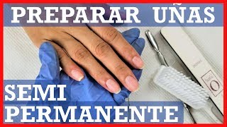 como PREPARAR uñas para ESMALTADO SEMIPERMANENTE paso a paso bien explicado [upl. by Amaso]