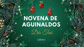 Novena de aguinaldos o novena de navidad Día 3  18 de Diciembre [upl. by Medora]