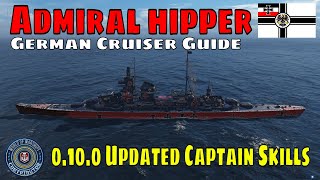 World of Warship Admiral Hipper Class Captain Skills Wows Build Guide [upl. by Fletch933]