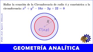 Ecuación de la Circunferencia de radio 4 y concéntrica a otra circunferencia [upl. by Corkhill]