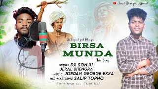 Birsa Munda New SongSinger Dx Sonju ampJeral Bhengra [upl. by Yerga]