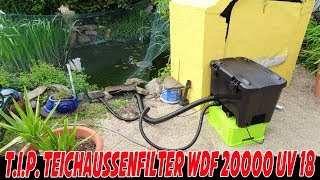 TIP Teichaußenfilter WDF 20000 UV 18 Zusammenbau  Vorstellung [upl. by Lipkin]