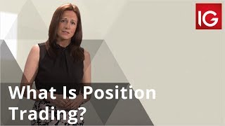 What Is Position Trading  IG [upl. by Orson]