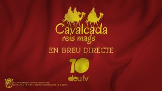 DIRECTE CAVALCADA REIS MAGS XÀTIVA 2024 [upl. by Yecram]