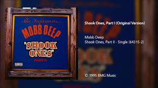 Mobb Deep  Shook Ones Part 1 Original Version [upl. by Ahon878]