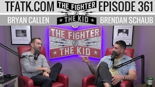 The Fighter and The Kid  Episode 361 [upl. by Agemo]