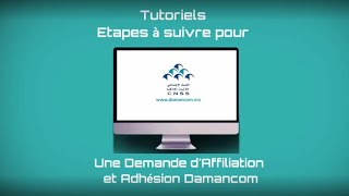 Nouveau DAMANCOM  Parcours Adhésion et Affiliation en ligne [upl. by Tigram]