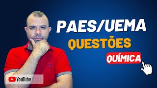 QUESTÃO 58 PAES UEMA 2022 QUÍMICA [upl. by Akihsat609]