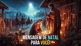 MENSAGEM DE NATAL CRISTÃ ESPECIAL PARA VOCÊ [upl. by Ahron]