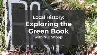 Local History Exploring the Green Book [upl. by Norab601]