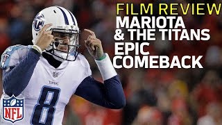 How Marcus Mariota amp the Titans Executed their Comeback vs the Chiefs  Film Review  NFL Network [upl. by Yelsek]