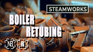 Steam Boiler Retubing  SteamWorks [upl. by Crim876]