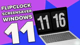 How to Add and Install Flipclock Screensaver Windows 11 [upl. by Lessard]