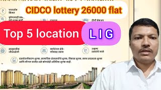 cidco lottery LIG Top 5 location [upl. by Anaik327]