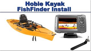 Hobie Kayak Fishfinder Install [upl. by Lieno]