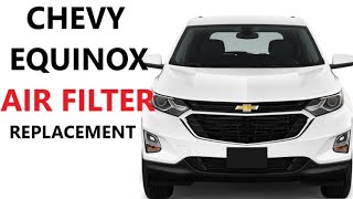 HOW TO REPLACE AIR FILTER ON 1822 Chevy EQUINOX 2018 2019 2020 2021 2022 remove location [upl. by Jaycee]