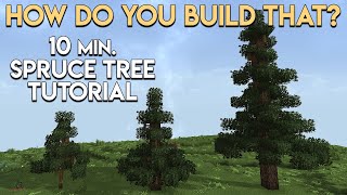 How to Build A Spruce Tree Tutorial  10 Minute Spruce Tree Tutorial [upl. by Hasile]