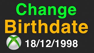 Xbox How to CHANGE Microsoft Account BIRTHDATE New [upl. by Ghiselin60]