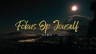 NEMO ft DJ ConieFokus Op Jouself [upl. by Asfah475]